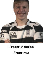 Fraser Mcaslan Front row